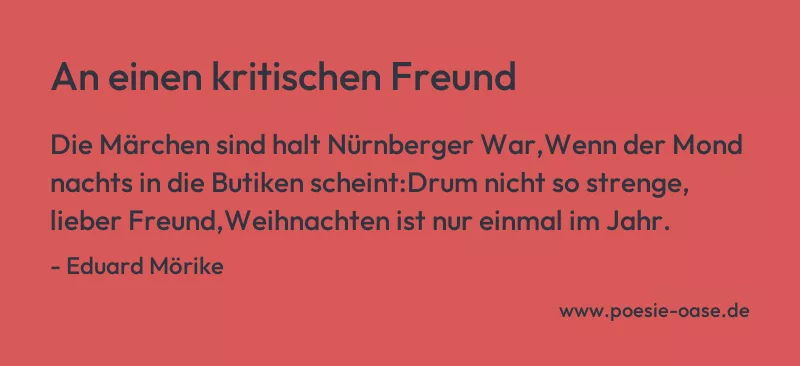 Gedicht: An einen kritischen Freund von Eduard Mörike