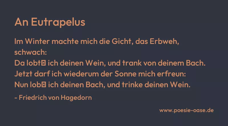 Gedicht: An Eutrapelus von Friedrich von Hagedorn