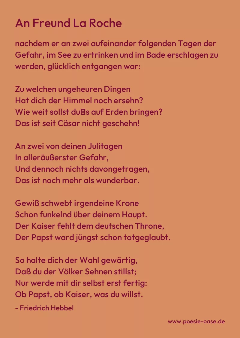 Gedicht: An Freund La Roche von Friedrich Hebbel