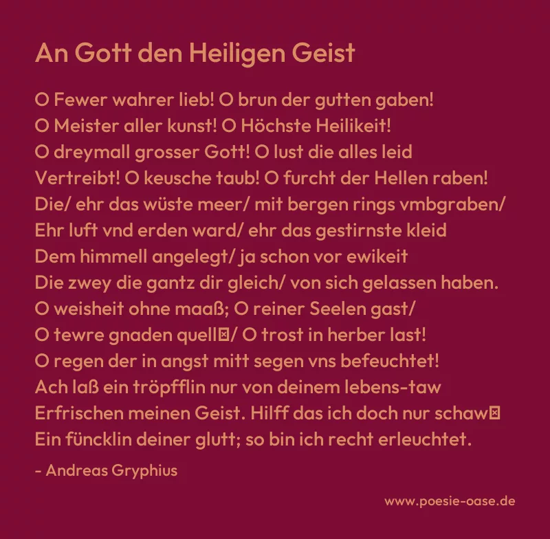 Gedicht: An Gott den Heiligen Geist von Andreas Gryphius