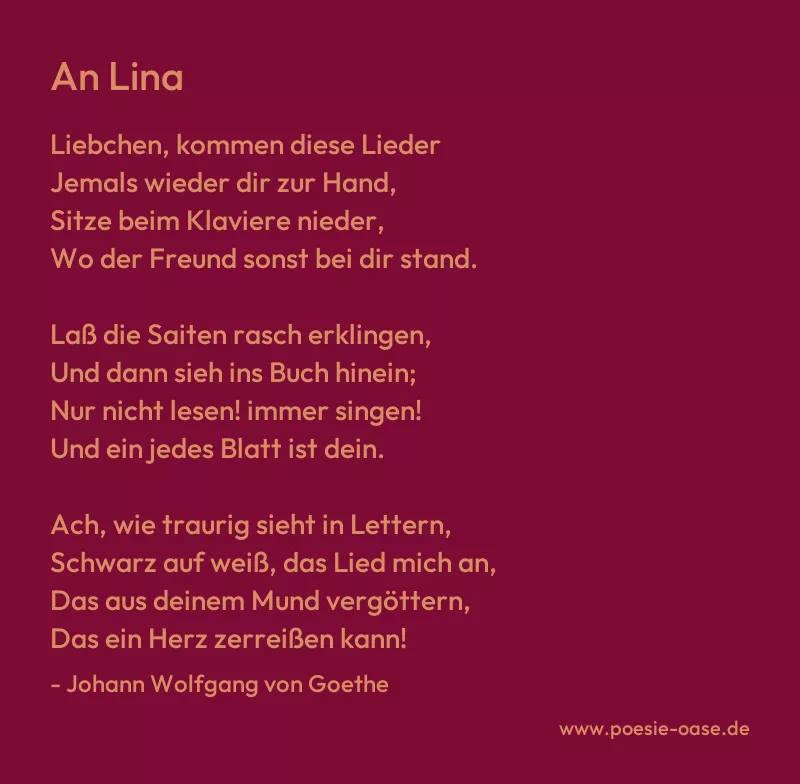 Gedicht: An Lina von Johann Wolfgang von Goethe