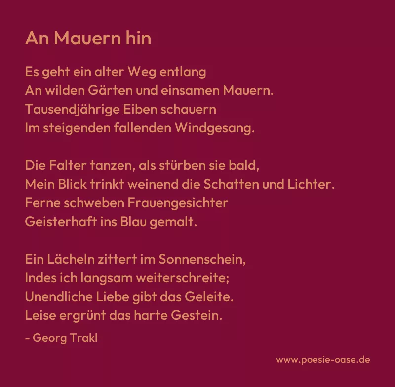 Gedicht: An Mauern hin von Georg Trakl
