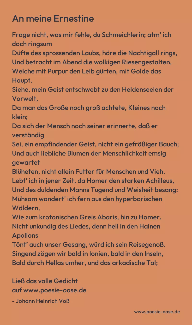 Gedicht: An meine Ernestine von Johann Heinrich Voß
