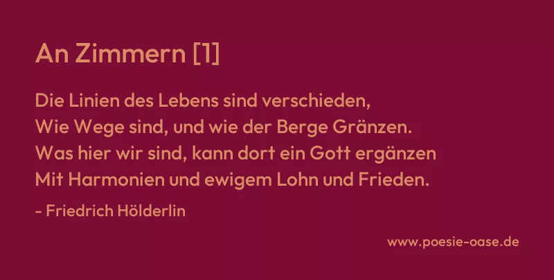 Gedicht: An Zimmern [1] von Friedrich Hölderlin