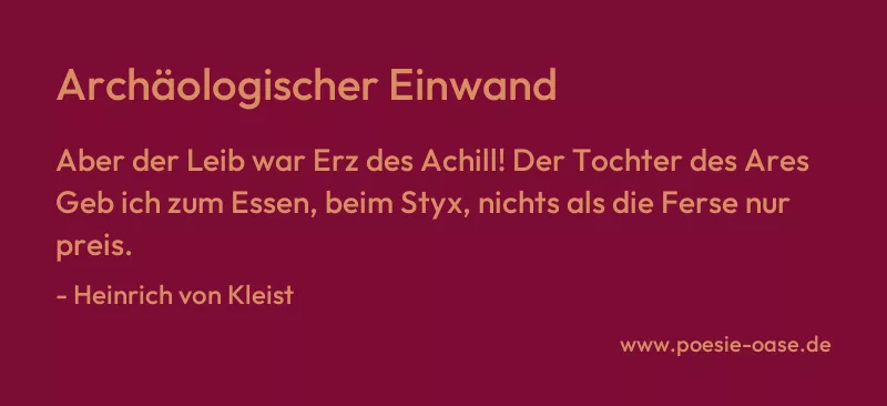 Gedicht: Archäologischer Einwand von Heinrich von Kleist
