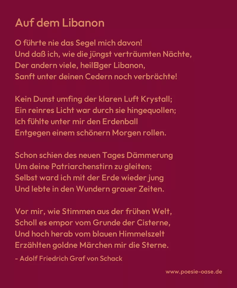 Gedicht: Auf dem Libanon von Adolf Friedrich Graf von Schack
