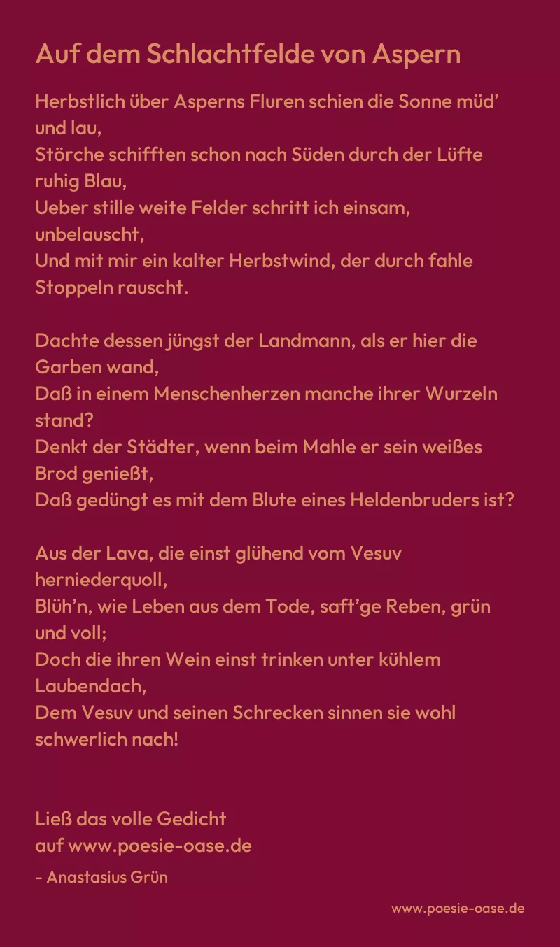 Gedicht: Auf dem Schlachtfelde von Aspern von Anastasius Grün