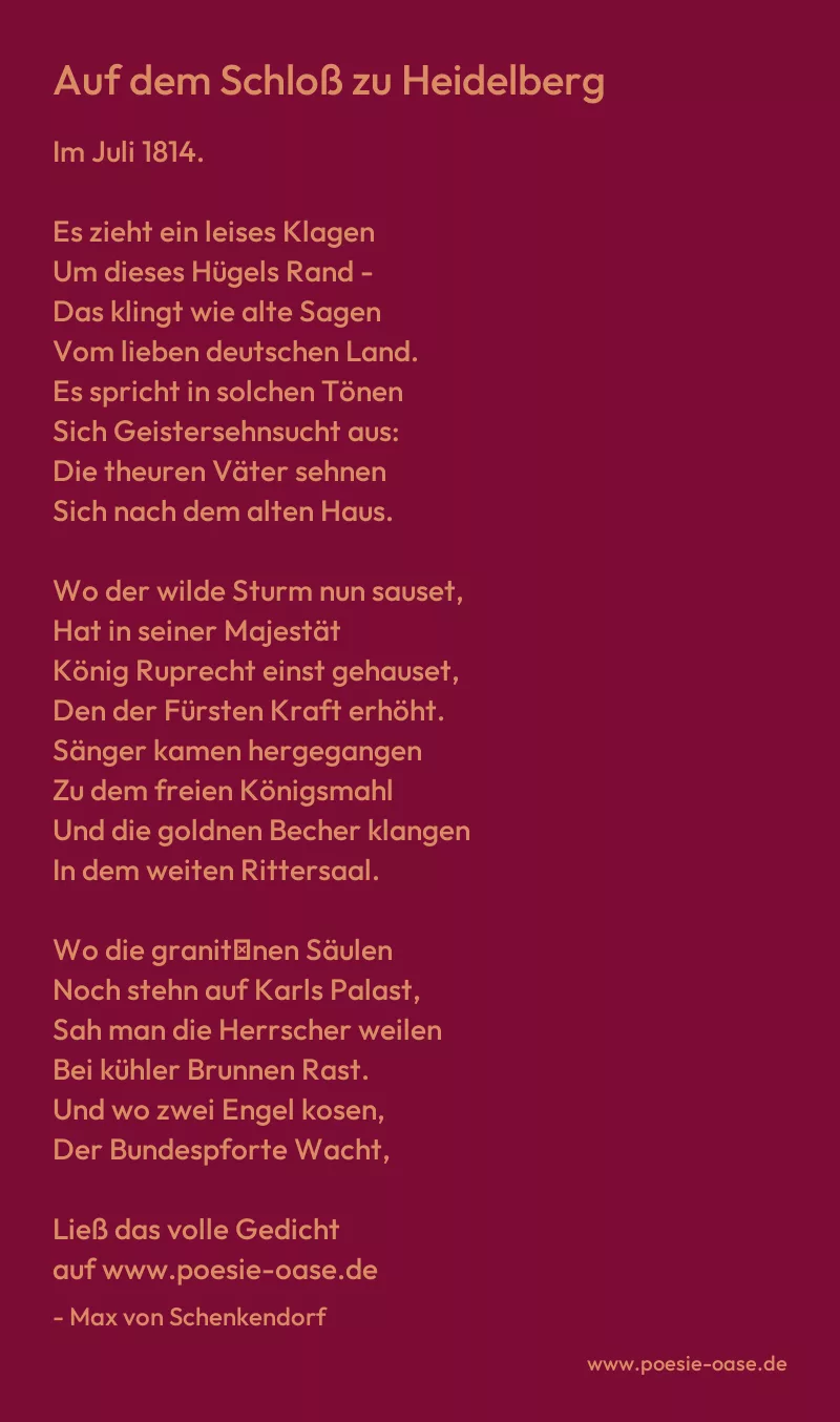 Gedicht: Auf dem Schloß zu Heidelberg von Max von Schenkendorf