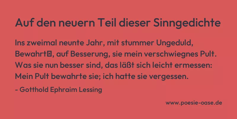 Gedicht: Auf den neuern Teil dieser Sinngedichte von Gotthold Ephraim Lessing