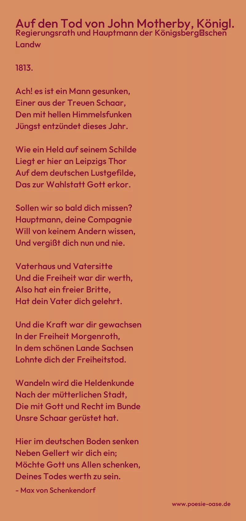 Gedicht: Auf den Tod von John Motherby, Königl. Regierungsrath und Hauptmann der Königsberg′schen Landw von Max von Schenkendorf