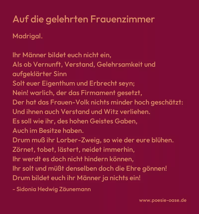 Gedicht: Auf die gelehrten Frauenzimmer von Sidonia Hedwig Zäunemann