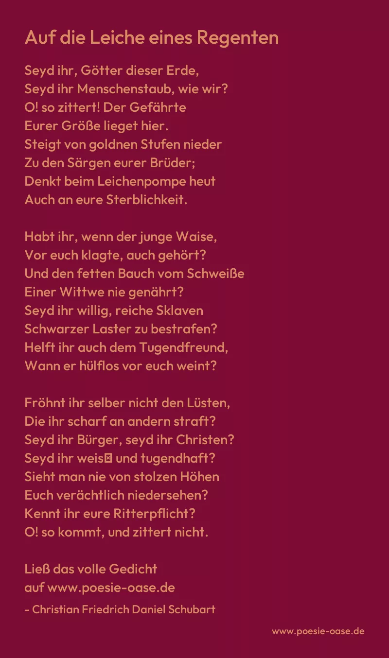 Gedicht: Auf die Leiche eines Regenten von Christian Friedrich Daniel Schubart
