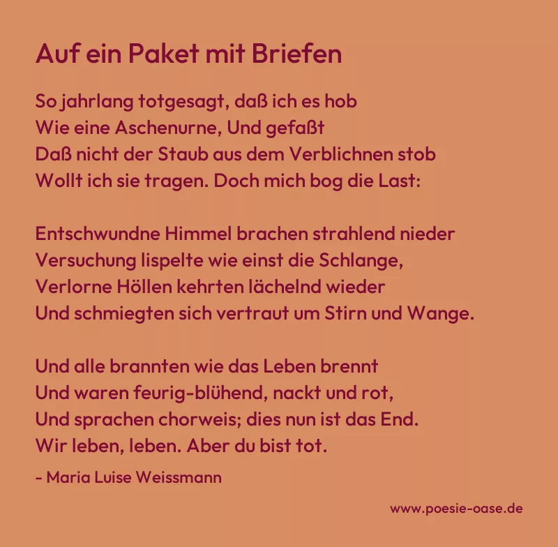 Gedicht: Auf ein Paket mit Briefen von Maria Luise Weissmann
