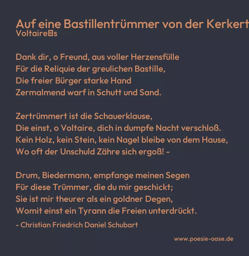 Gedicht: Auf eine Bastillentrümmer von der Kerkerthüre Voltaire′s von Christian Friedrich Daniel Schubart