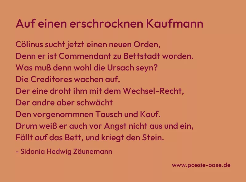Gedicht: Auf einen erschrocknen Kaufmann von Sidonia Hedwig Zäunemann