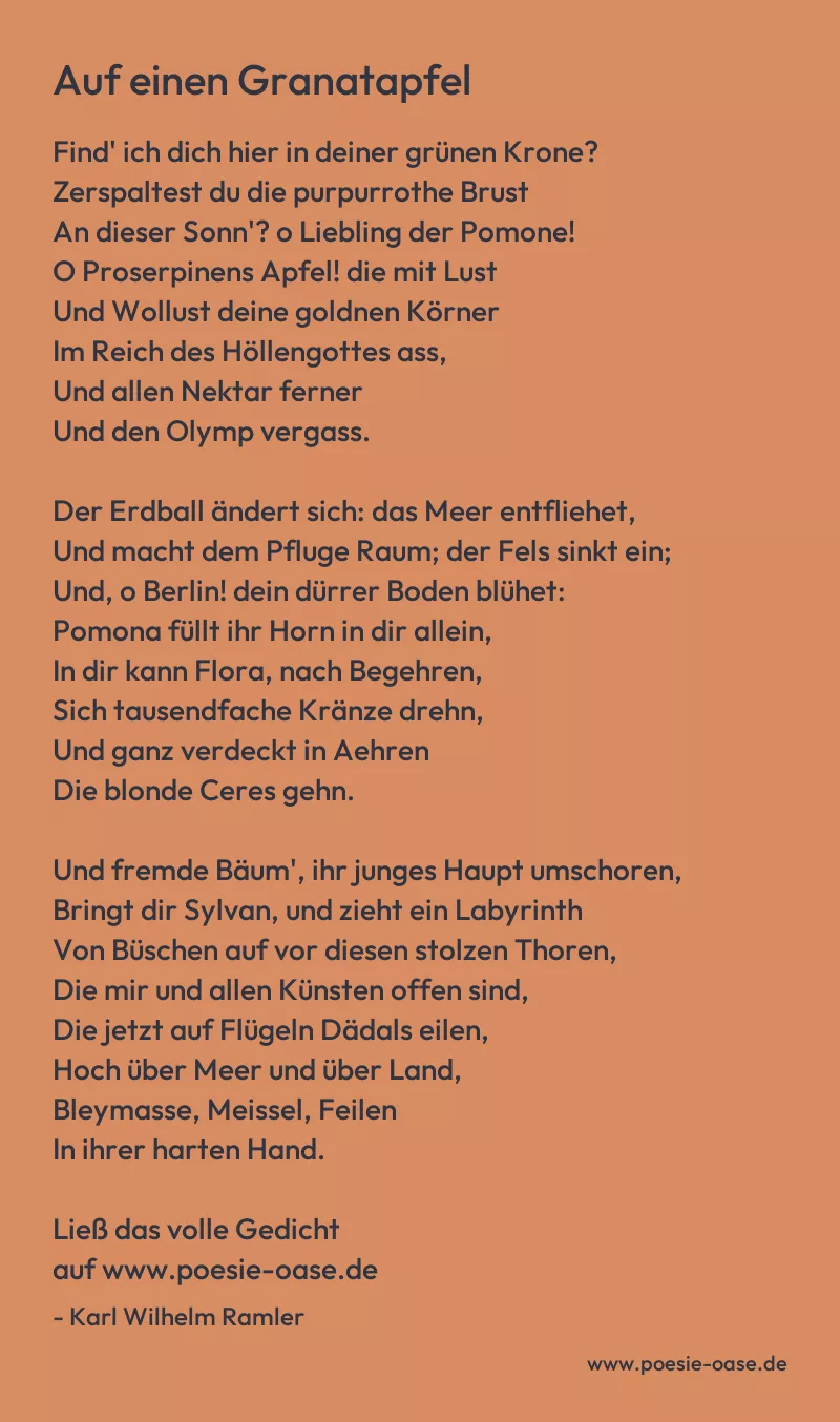 Gedicht: Auf einen Granatapfel von Karl Wilhelm Ramler