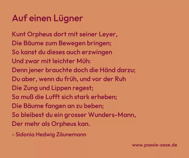 Gedicht: Auf einen Lügner von Sidonia Hedwig Zäunemann