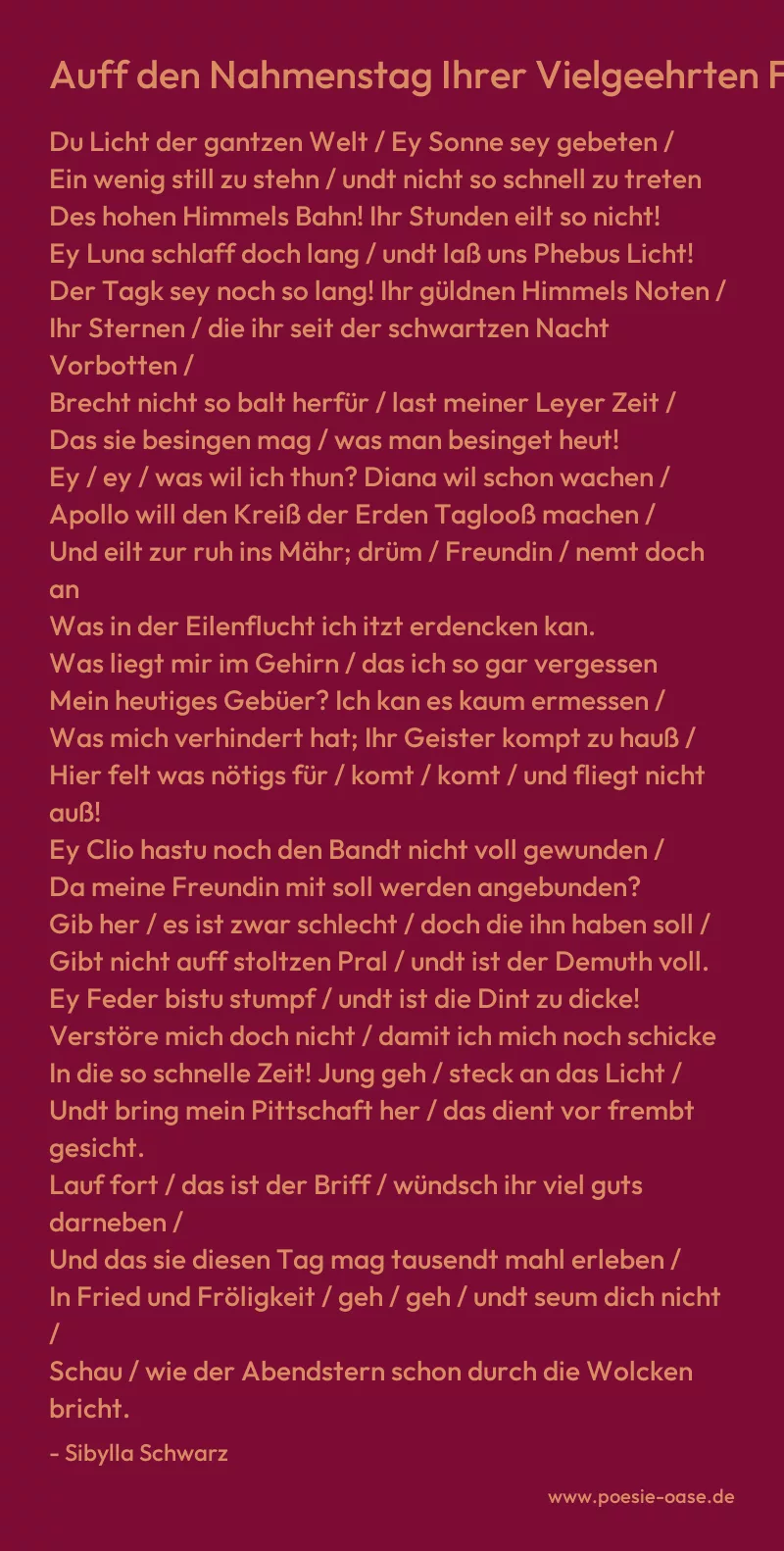 Gedicht: Auff den Nahmenstag Ihrer Vielgeehrten Freundin B. G. von Sibylla Schwarz