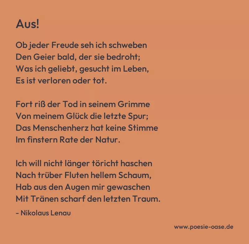 Gedicht: Aus! von Nikolaus Lenau