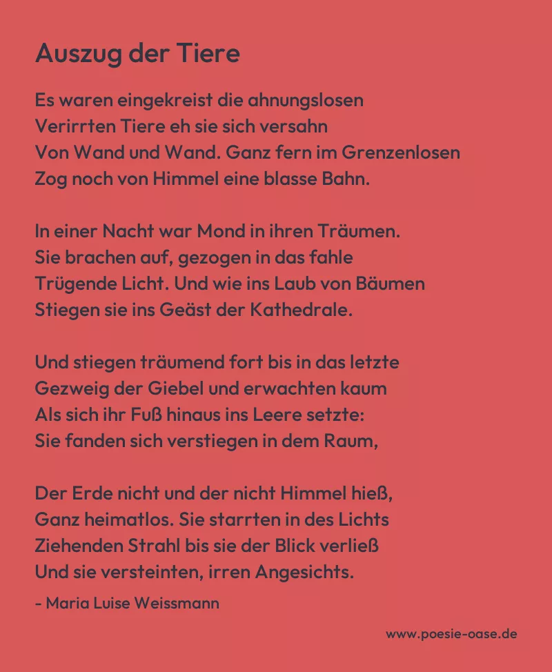 Gedicht: Auszug der Tiere von Maria Luise Weissmann
