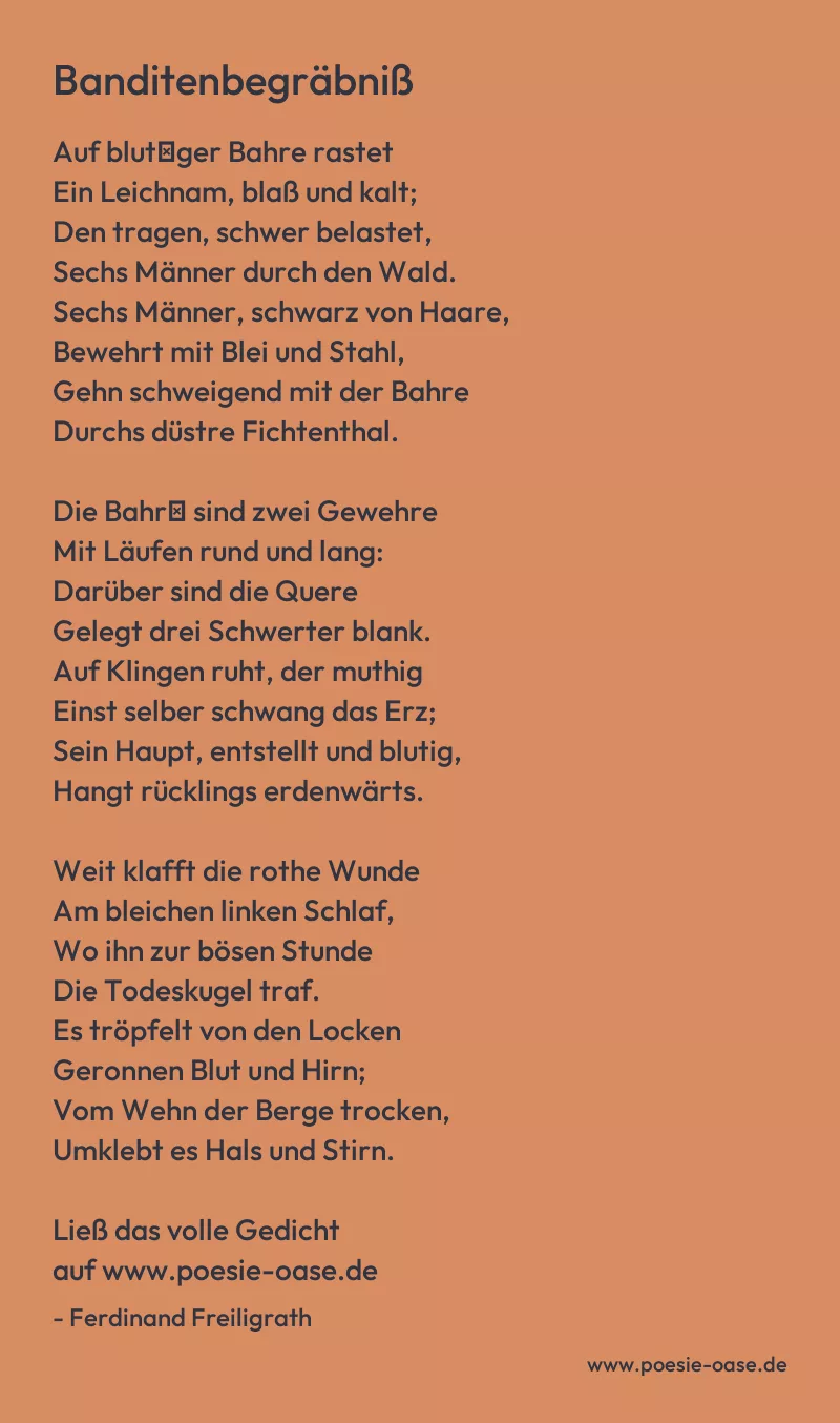 Gedicht: Banditenbegräbniß von Ferdinand Freiligrath