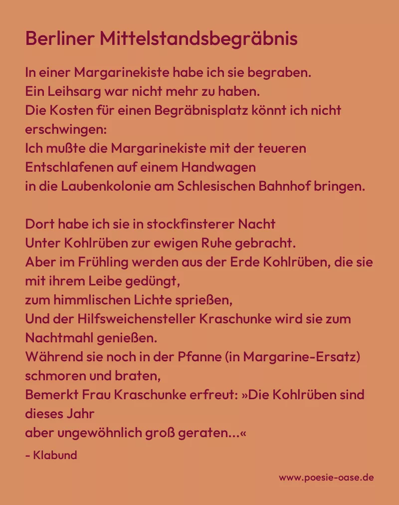 Gedicht: Berliner Mittelstandsbegräbnis von Klabund