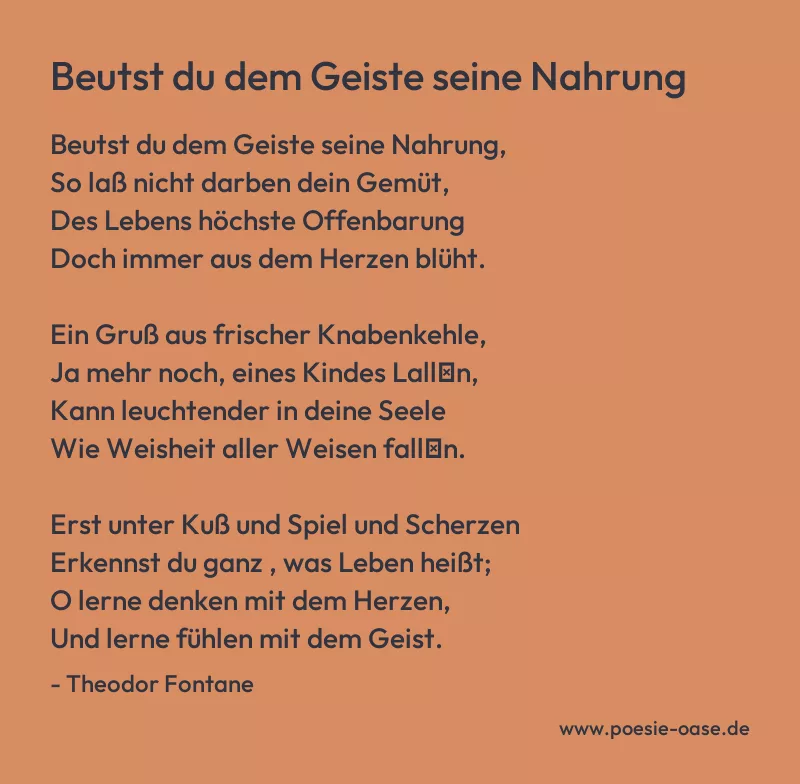 Gedicht: Beutst du dem Geiste seine Nahrung von Theodor Fontane