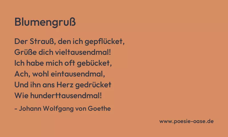 Gedicht: Blumengruß von Johann Wolfgang von Goethe