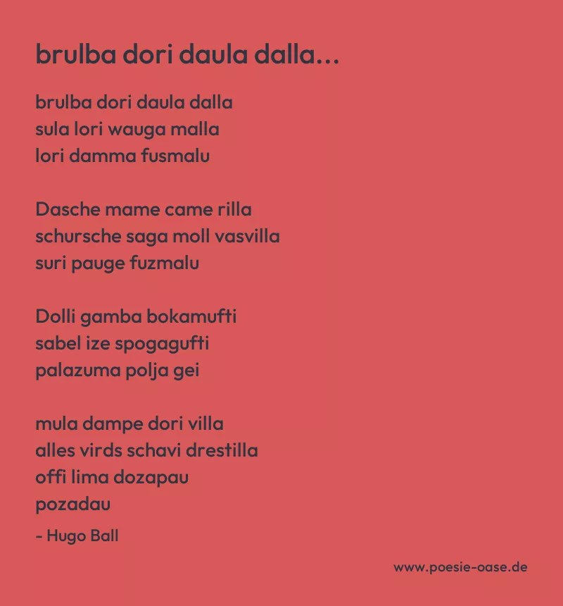 Gedicht: brulba dori daula dalla... von Hugo Ball