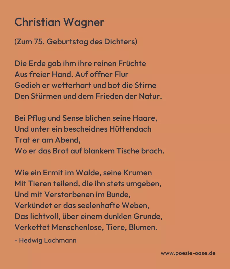 Gedicht: Christian Wagner von Hedwig Lachmann
