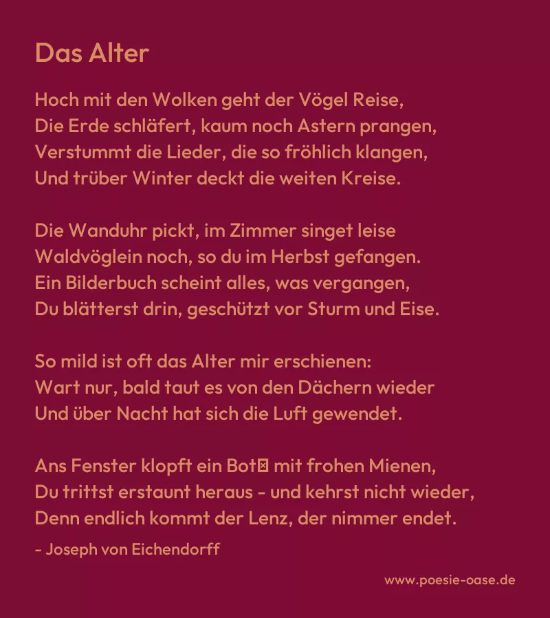Gedicht: Das Alter von Joseph von Eichendorff