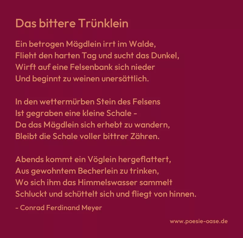 Gedicht: Das bittere Trünklein von Conrad Ferdinand Meyer
