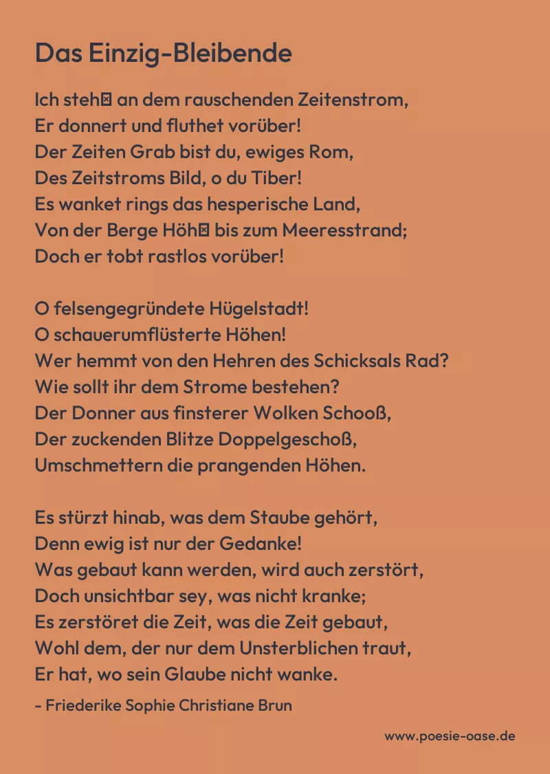 Gedicht: Das Einzig-Bleibende von Friederike Sophie Christiane Brun