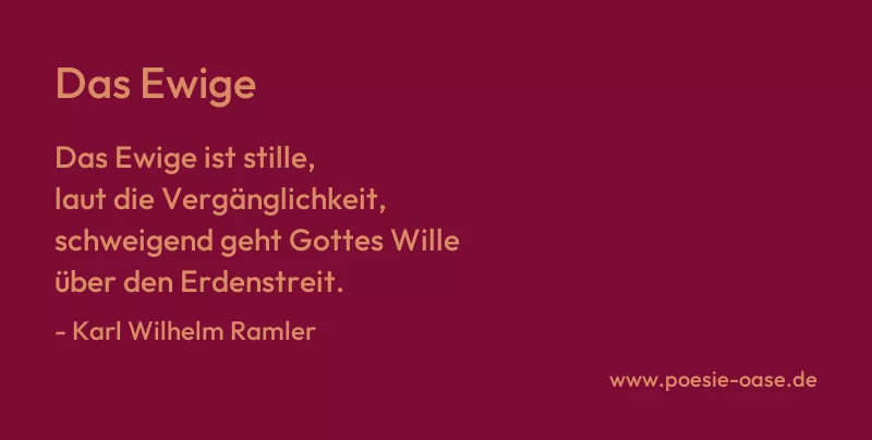 Gedicht: Das Ewige von Karl Wilhelm Ramler