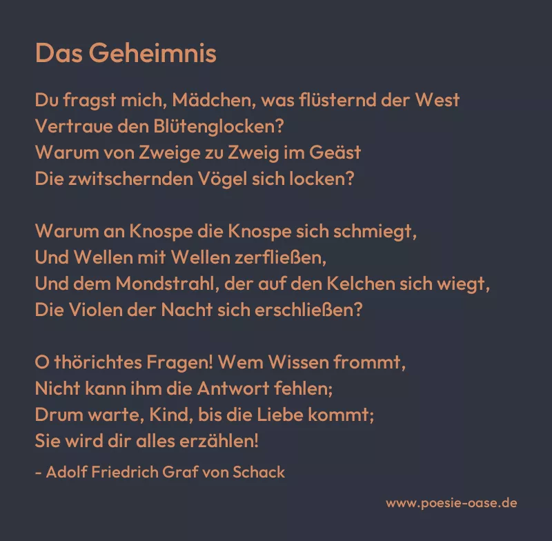 Gedicht: Das Geheimnis von Adolf Friedrich Graf von Schack