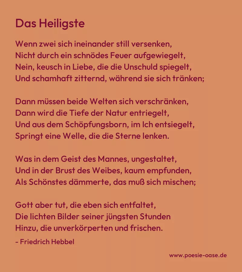 Gedicht: Das Heiligste von Friedrich Hebbel