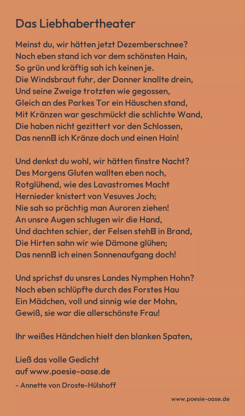 Gedicht: Das Liebhabertheater von Annette von Droste-Hülshoff