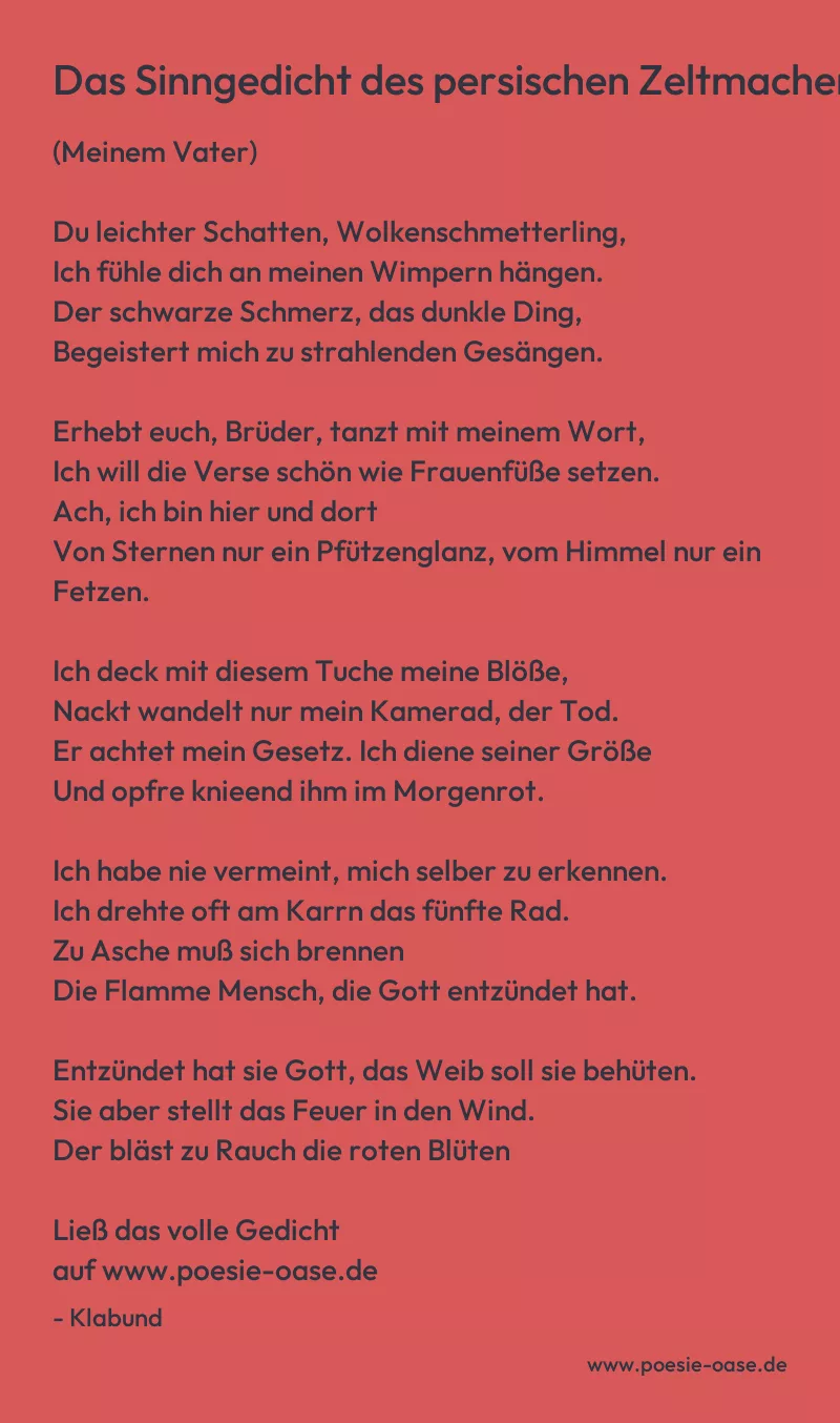 Gedicht: Das Sinngedicht des persischen Zeltmachers von Klabund