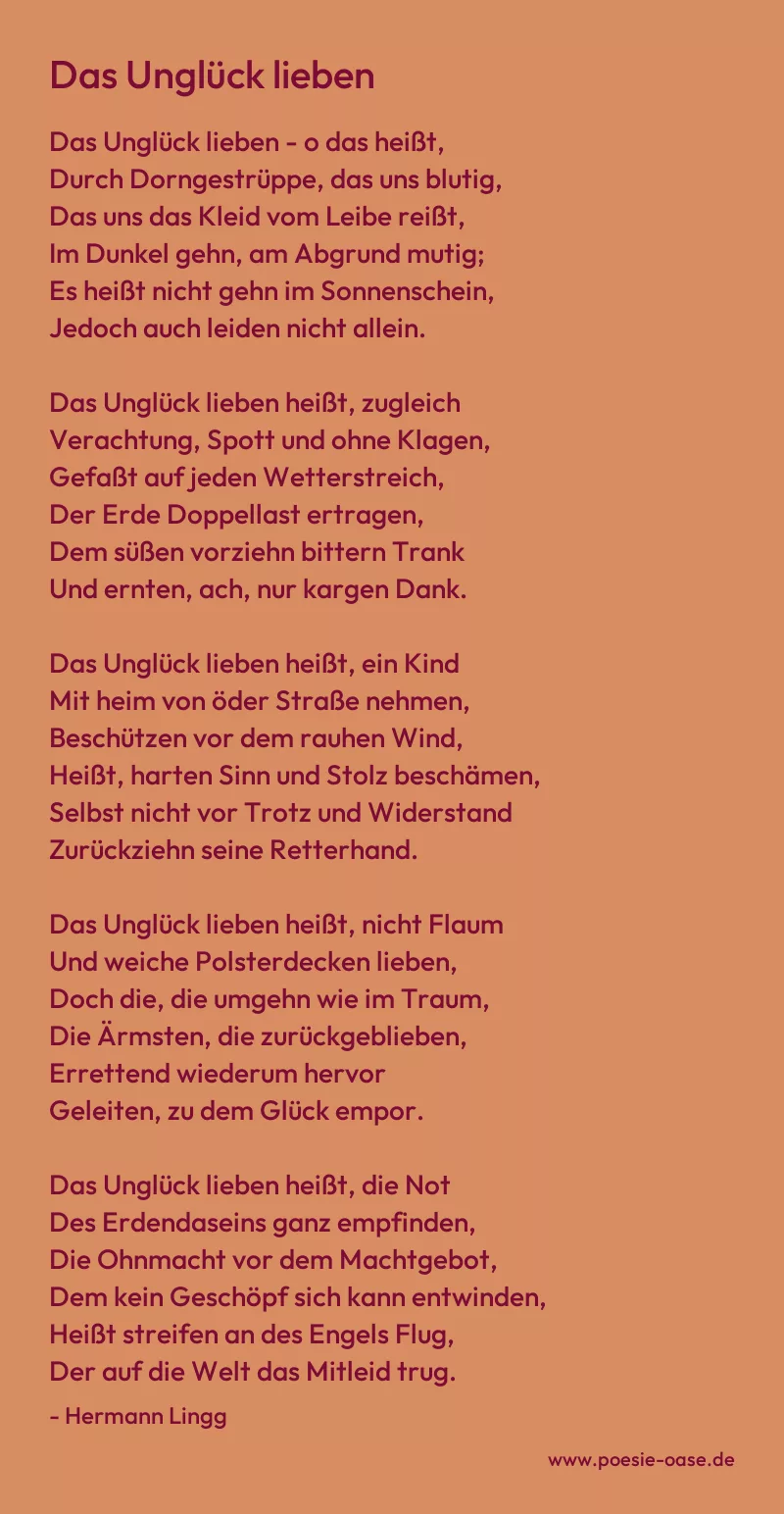 Gedicht: Das Unglück lieben von Hermann Lingg