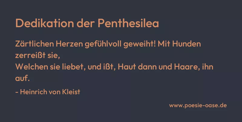 Gedicht: Dedikation der Penthesilea von Heinrich von Kleist