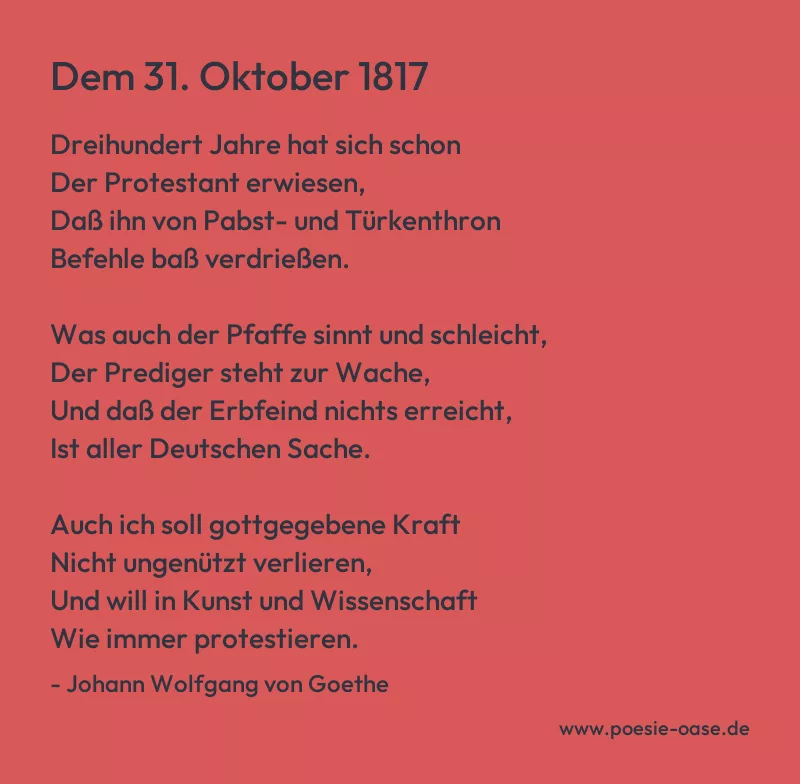 Gedicht: Dem 31. Oktober 1817 von Johann Wolfgang von Goethe
