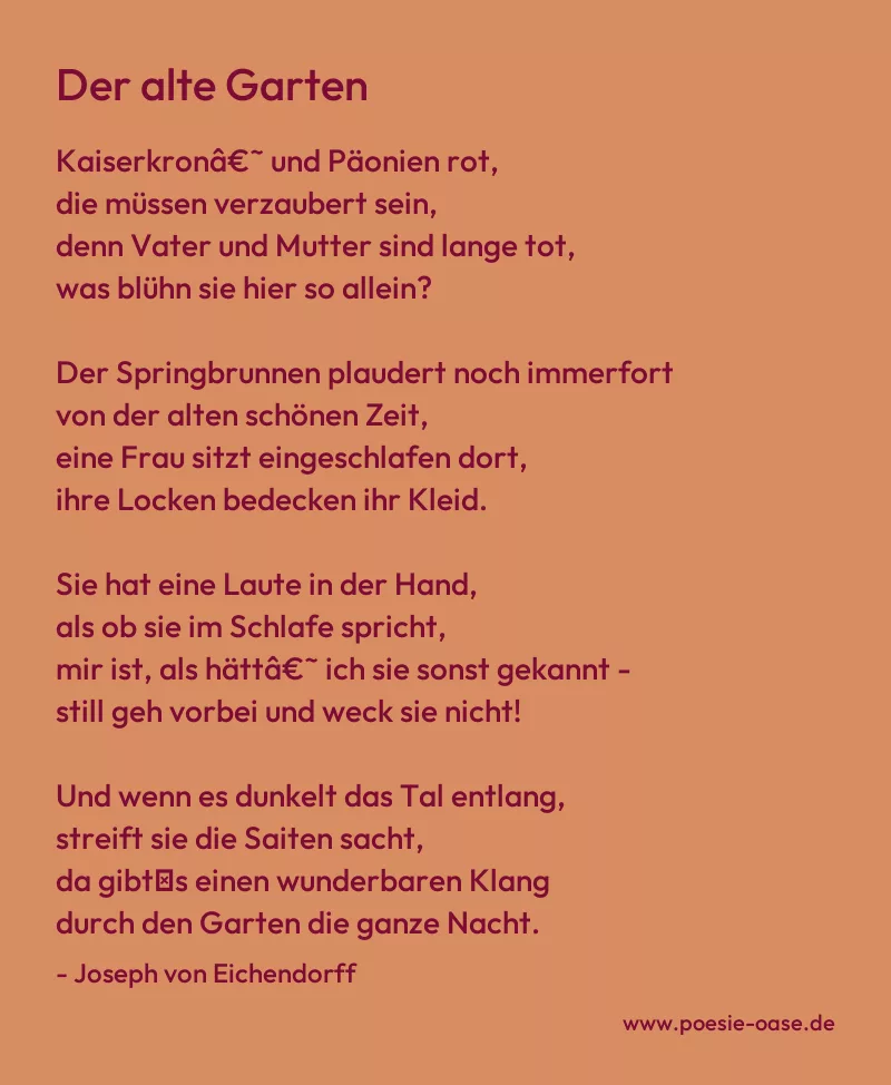 Gedicht: Der alte Garten von Joseph von Eichendorff
