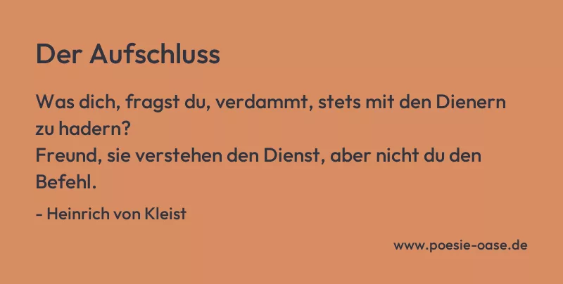 Gedicht: Der Aufschluss von Heinrich von Kleist