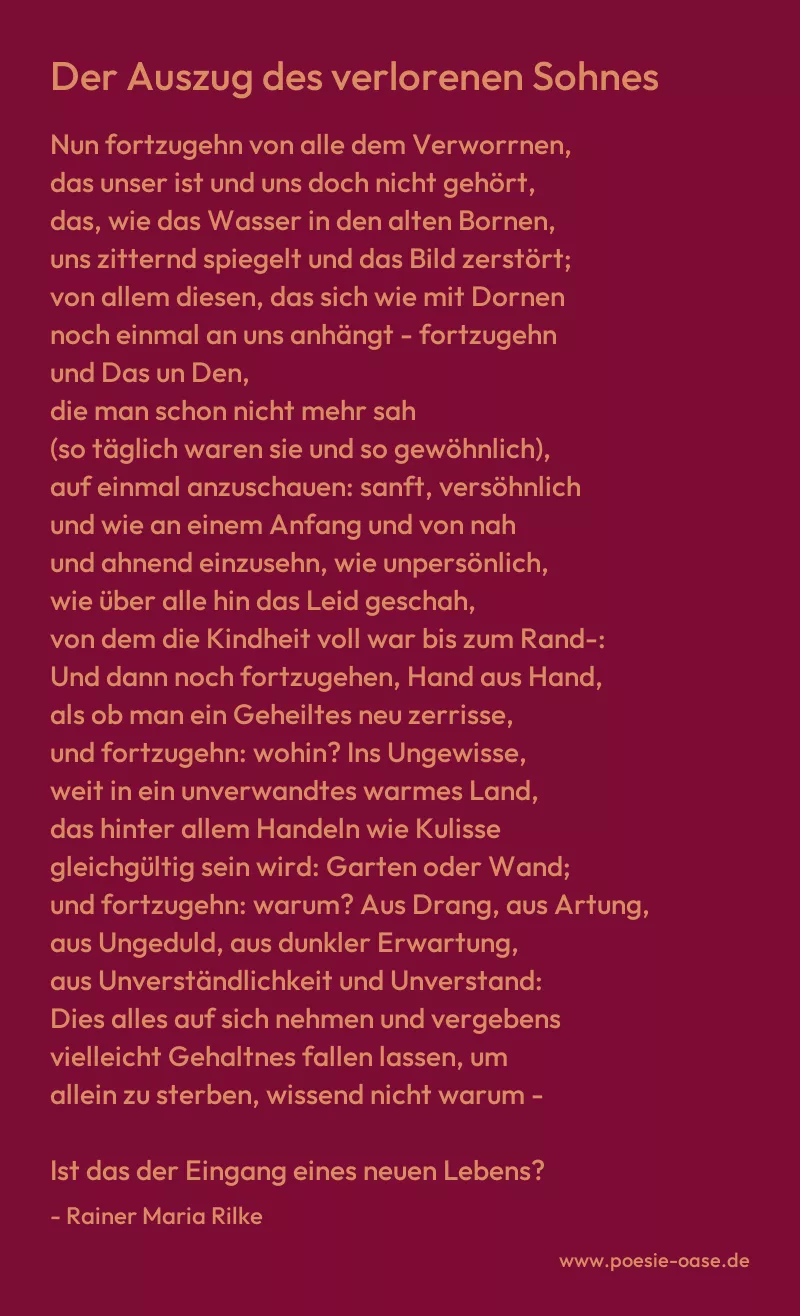 Gedicht: Der Auszug des verlorenen Sohnes von Rainer Maria Rilke