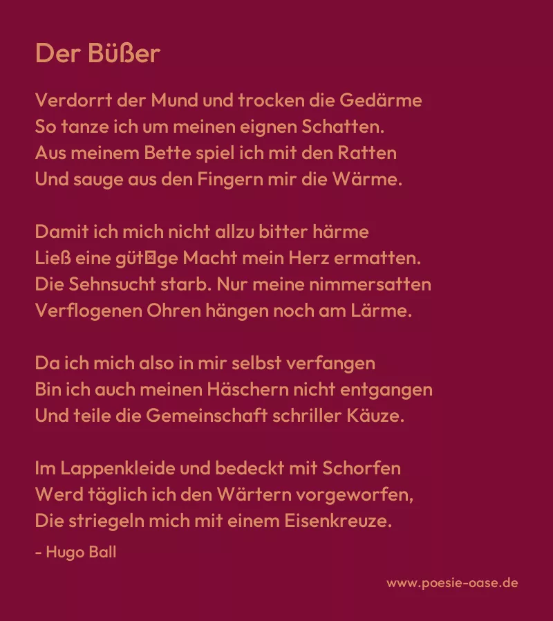 Gedicht: Der Büßer von Hugo Ball