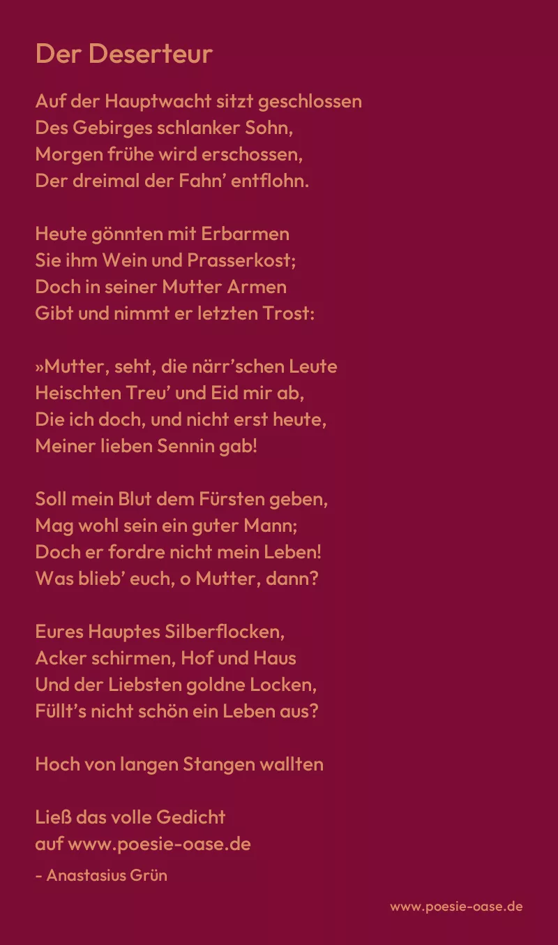 Gedicht: Der Deserteur von Anastasius Grün