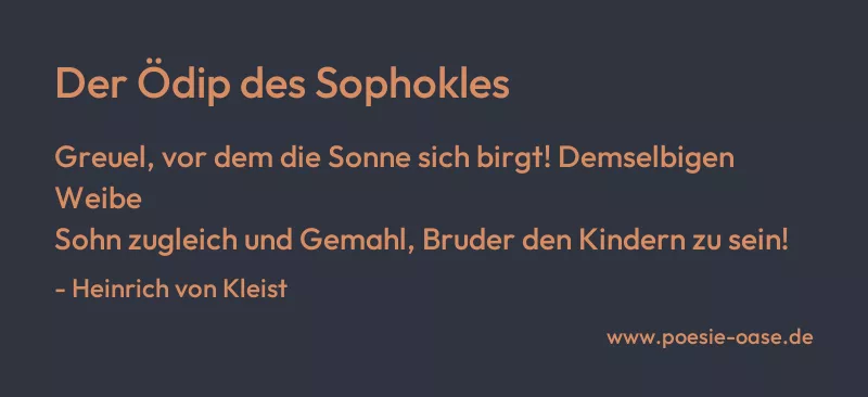 Gedicht: Der Ödip des Sophokles von Heinrich von Kleist