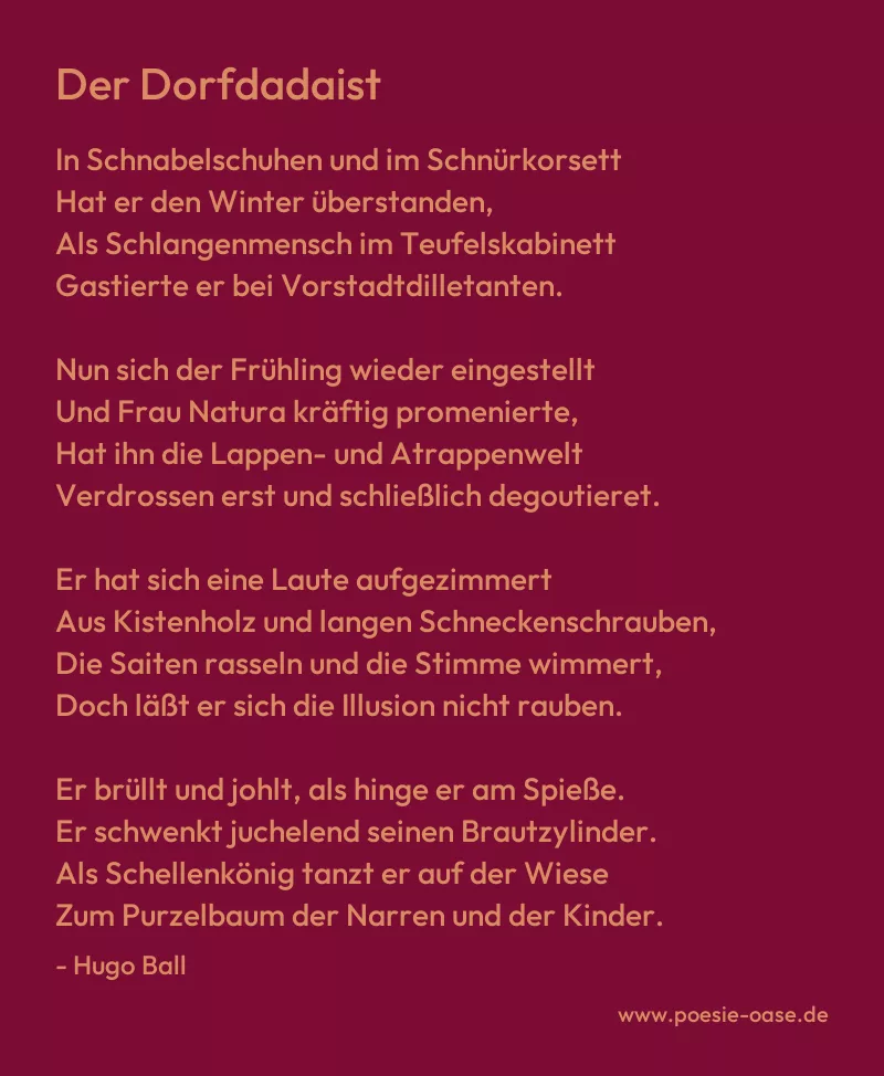 Gedicht: Der Dorfdadaist von Hugo Ball