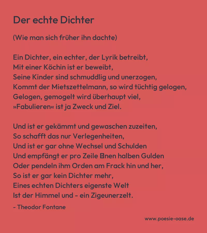 Gedicht: Der echte Dichter von Theodor Fontane