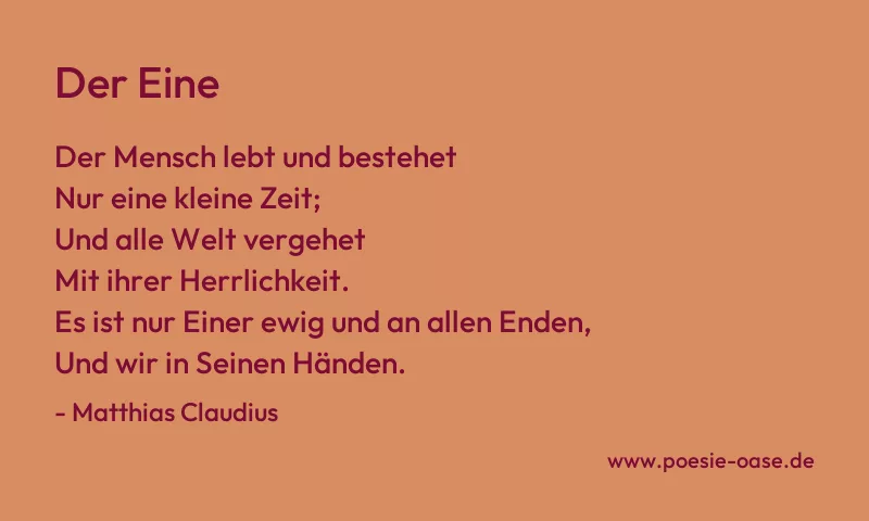 Gedicht: Der Eine von Matthias Claudius